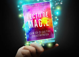 RECENZIE: Lecţii de magie – Cum să-ţi cultivi creativitatea