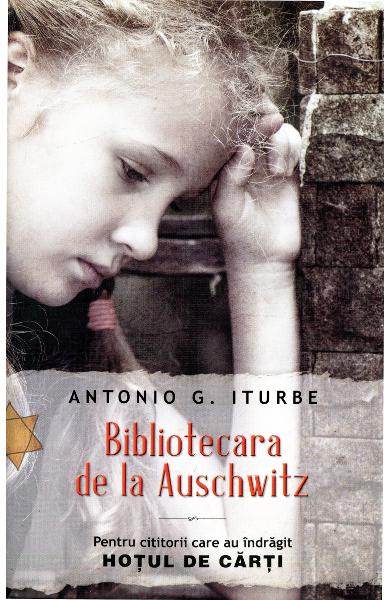 Coperta carte Bibliotecara de la Auschwitz, scrisa de autorul Antonio G. Iturbe
