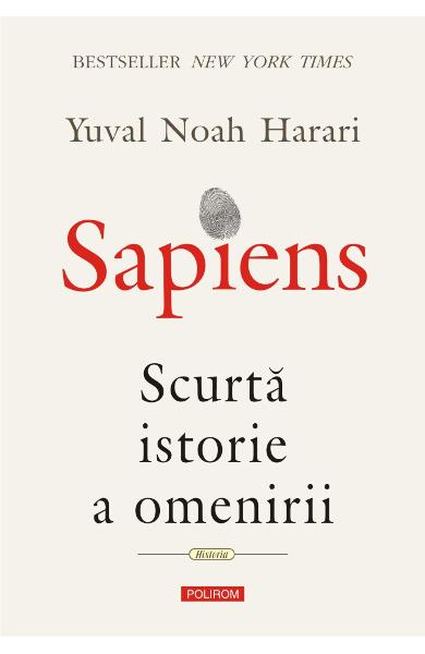 Coperta carte „Sapiens, scurtă istorie a omenirii”, scrisă de Yuval Noah Harrari