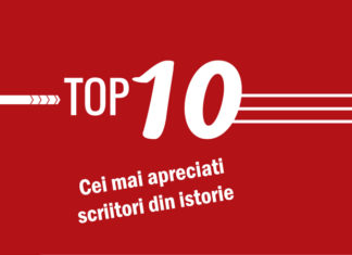 Top 10 cei mai apreciați scriitori din istorie