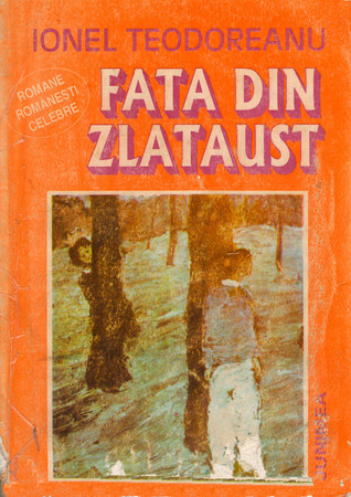 Coperta carte „Fata din Zlataust”, scrisă de Ionel Teodoreanu