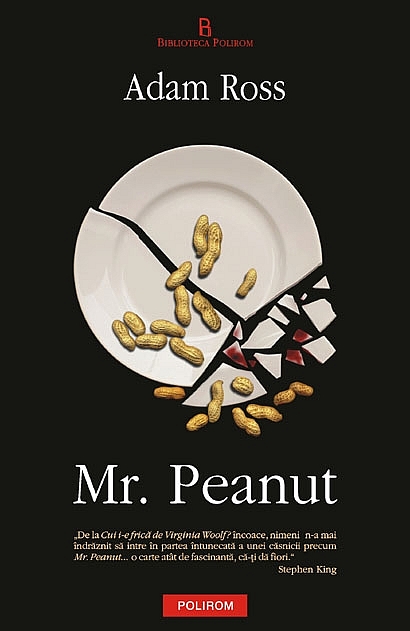 Coperta carte „Mr. Peanut”, scrisă de Adam Ross