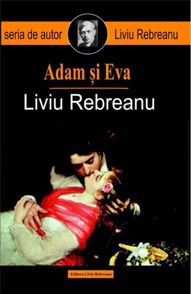 Copetă carte „Adam și Eva”, scrisă de Liviu Rebreanu