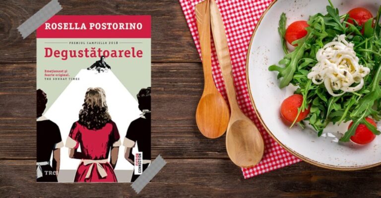 Recenzie: „Degustătoarele” de Rosella Postorino